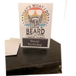 Happy Birthday Beard Card, That's what I do I grow a beard and know things