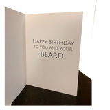 Happy Birthday Beard Card, That's what I do I grow a beard and know things